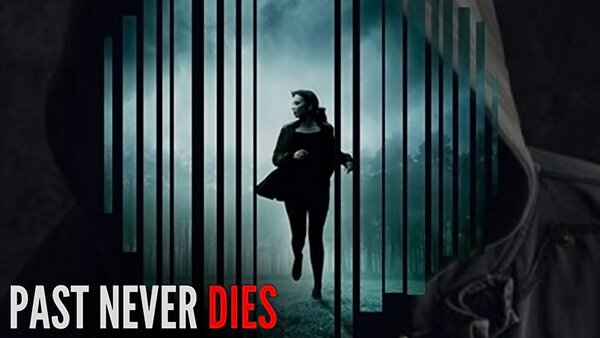 The Past Never Dies