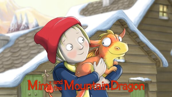 Mimi And The Mountain Dragon