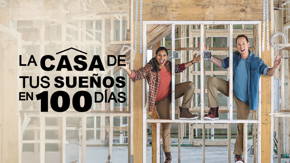 La casa de tus sueños en 100 días