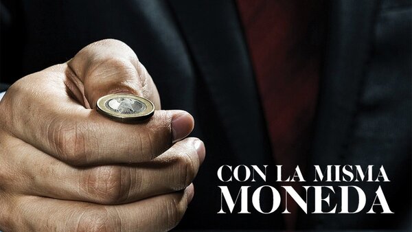 Con la Misma Moneda