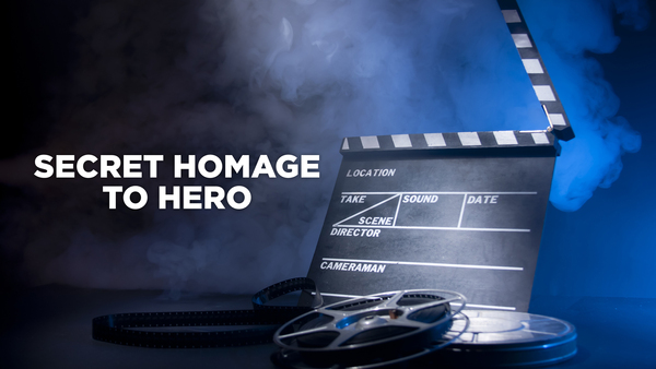 Secret Homage to Hero