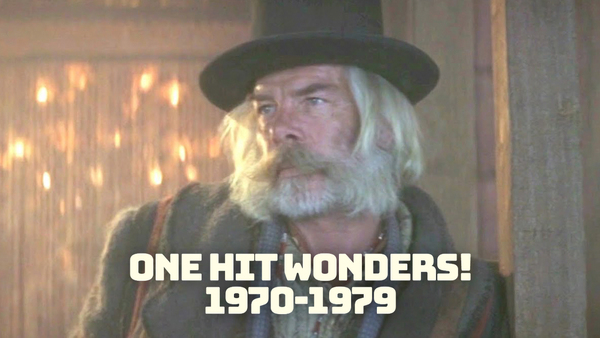 One Hit Wonders! 1970-1979