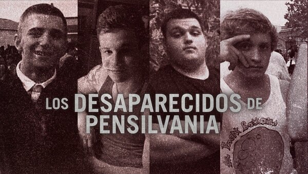 Los desaparecidos de Pensilvania