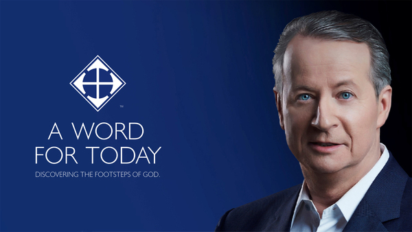 A Word for Today: Discovering the Footsteps of God
