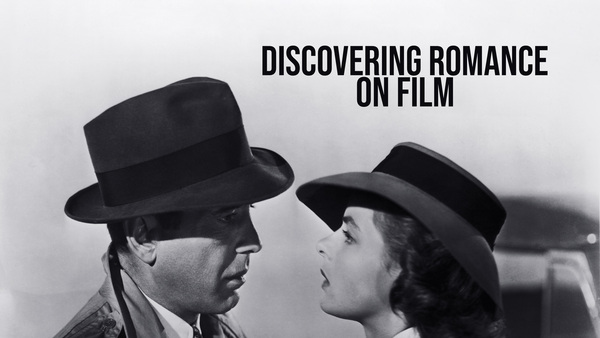 Discovering Romance on Film
