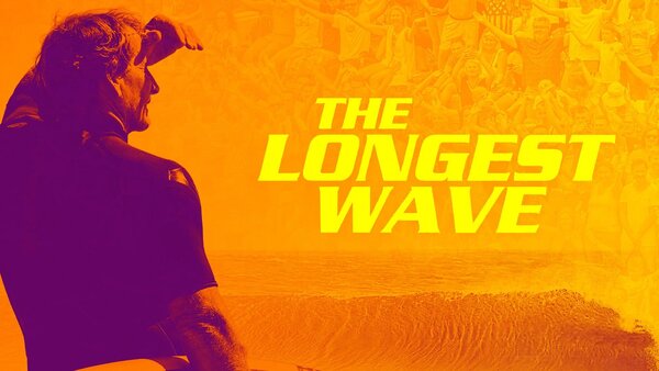 The Longest Wave