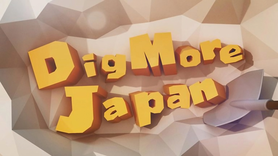 Dig More Japan!