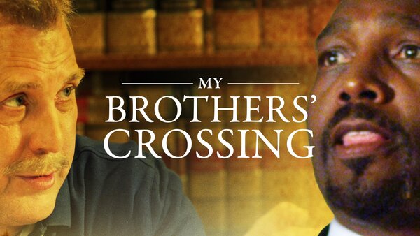 My Brothers' Crossing