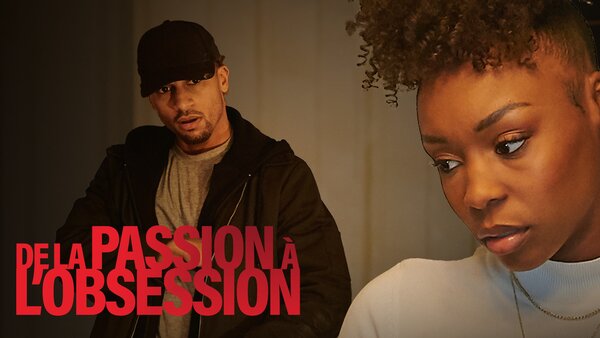 De la passion à l'obsession