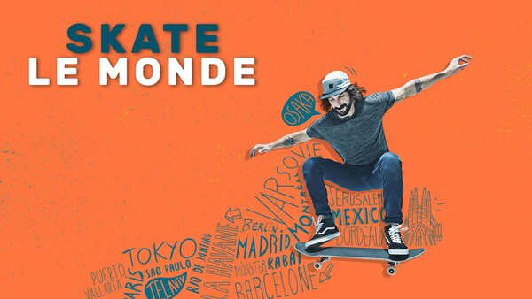 Skate le monde