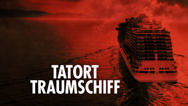 Tatort Traumschiff