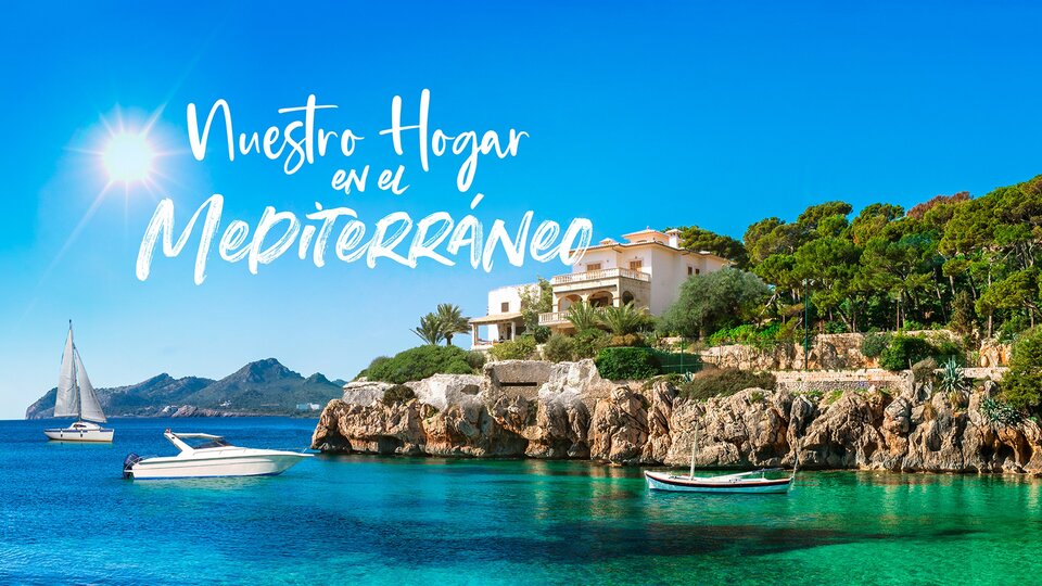 Nuestro hogar en el Mediterráneo