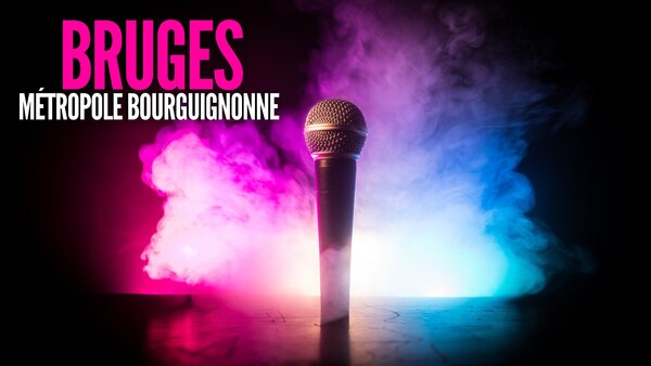 Bruges : Métropole bourguignonne