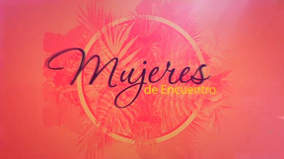 Mujeres de encuentro