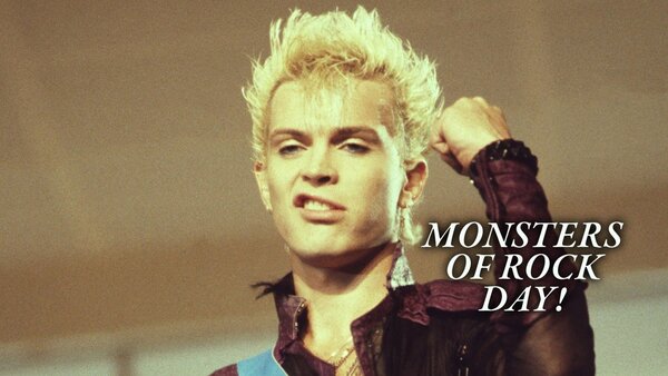 Monsters of Rock Day!