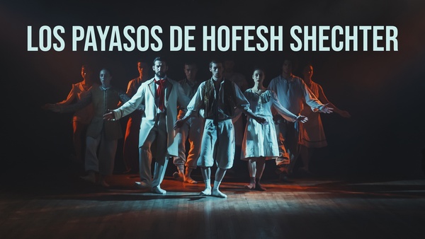Los payasos de Hofesh Shechter