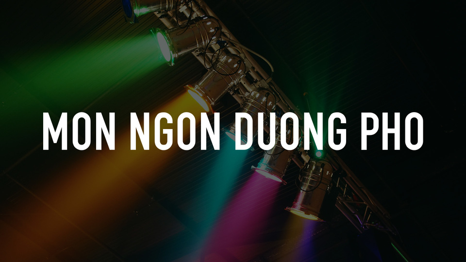 Mon Ngon Duong Pho