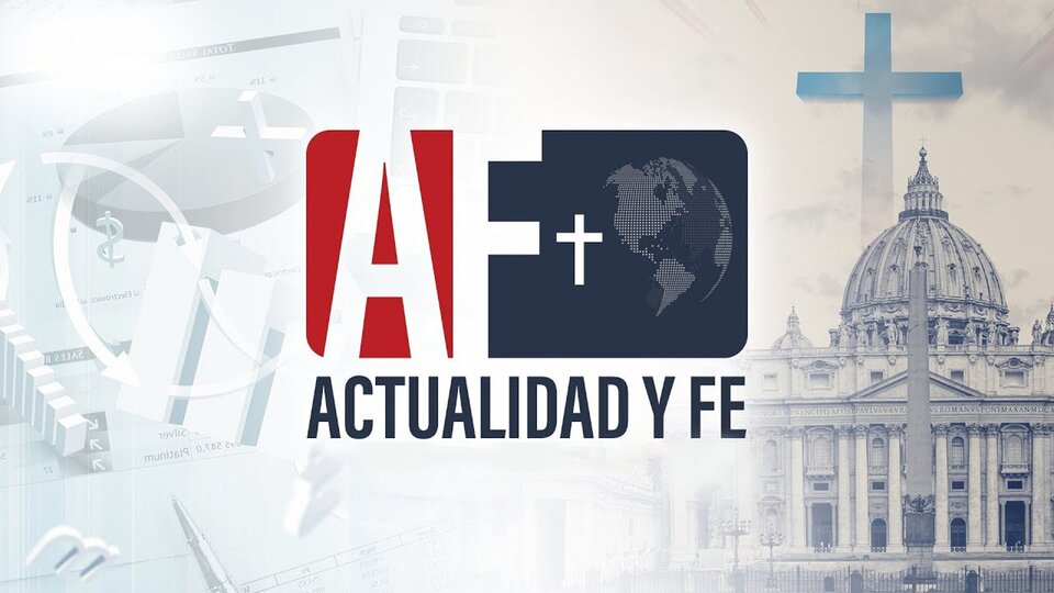 Actualidad y fe