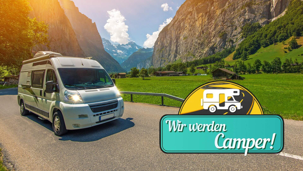Wir werden Camper