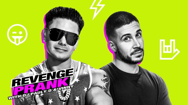 Revenge Prank with DJ Pauly D & Vinny