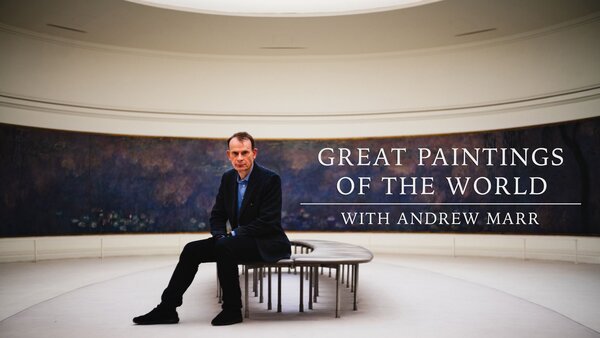 Great Paintings of the World with Andrew Marr