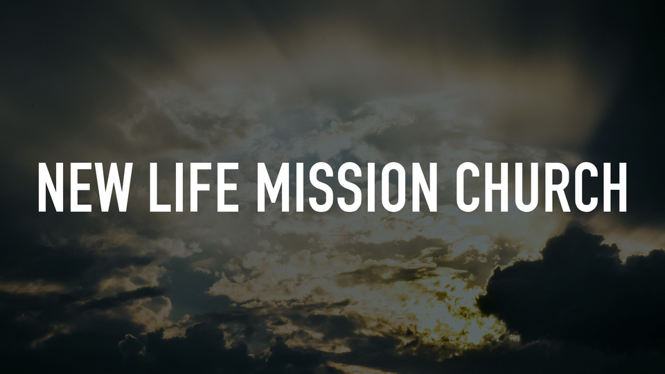 New Life Mission Church