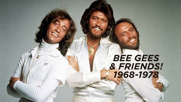 Bee Gees & Friends! 1968-1978