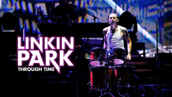 Linkin Park Through Time