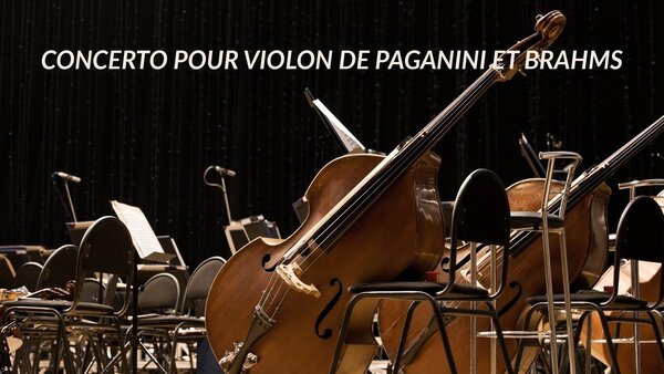 Concerto pour violon de Paganini et Brahms