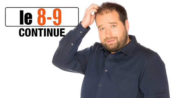 Le 8-9 continue