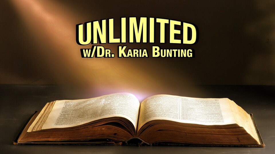 Unlimited w/Dr. Karia Bunting