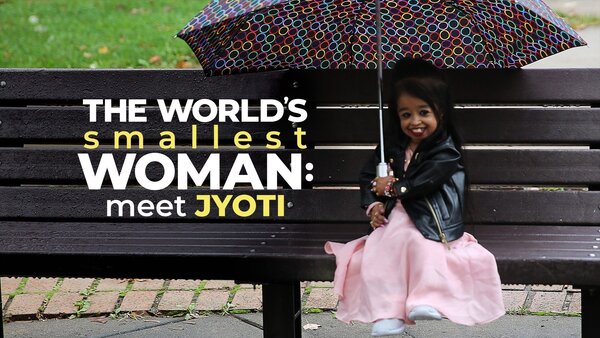The World's Smallest Woman: Meet Jyoti