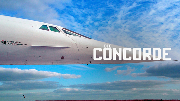Die Concorde - Absturz einer Legende