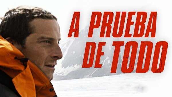A prueba de todo