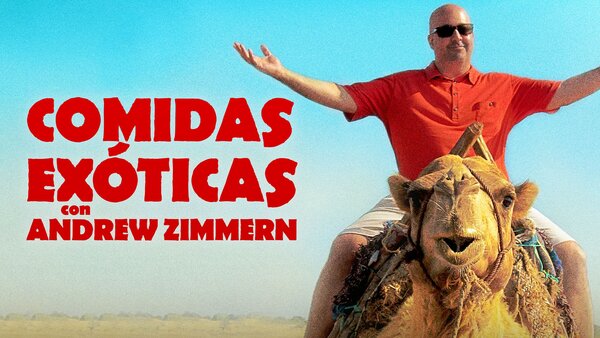 Comidas exóticas con Andrew Zimmern