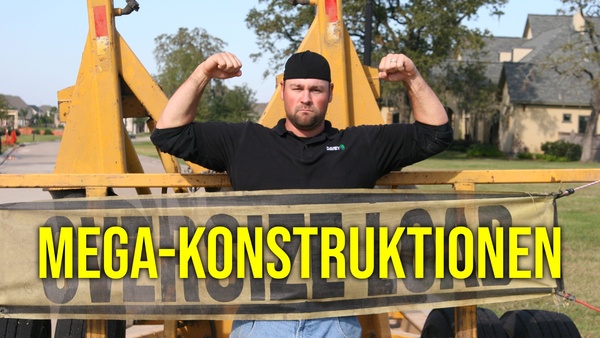 Mega-Konstruktionen
