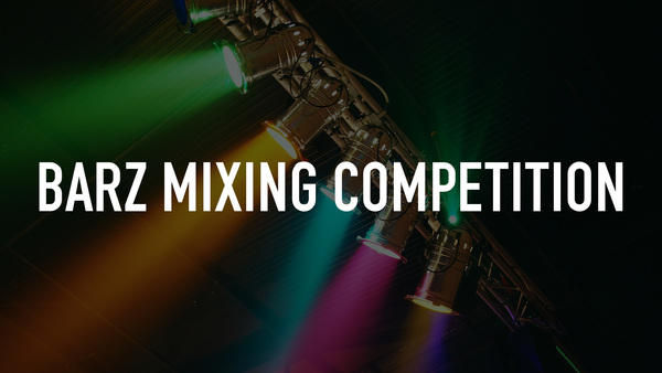 Barz Mixing Competition
