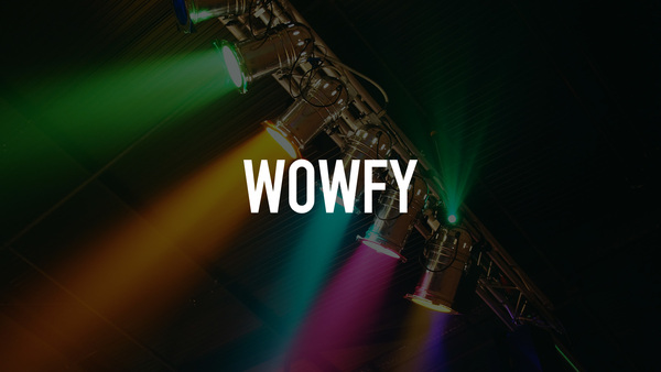WOWFY