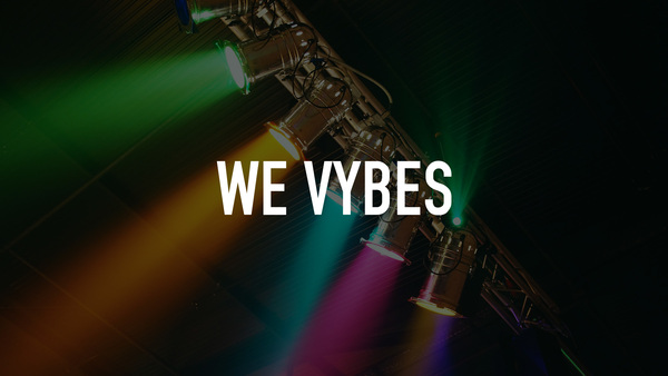 We Vybes