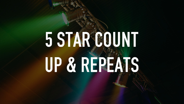 5 Star Count Up & Repeats