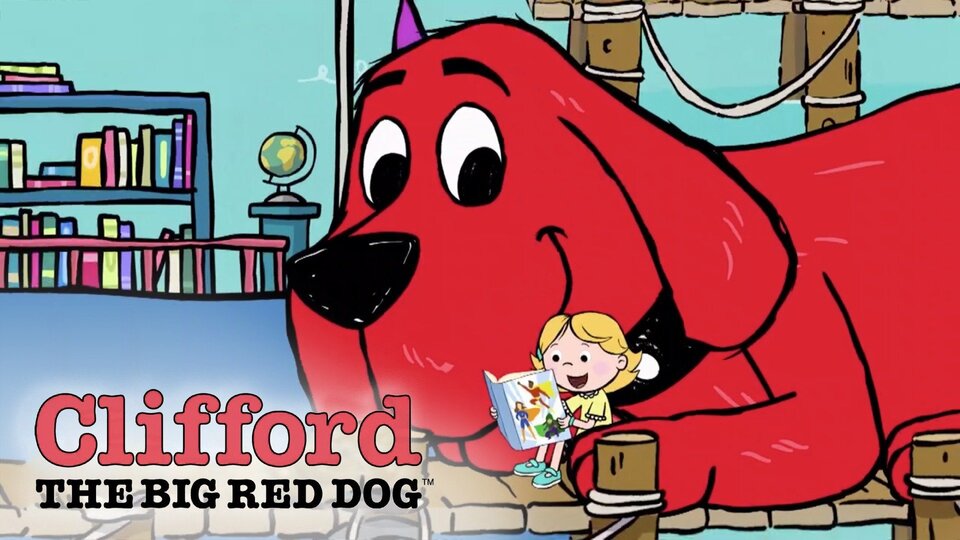 Clifford the Big Red Dog