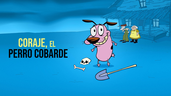 Coraje, el perro cobarde