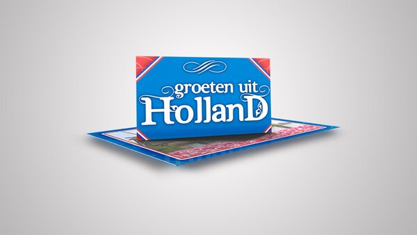 Groeten uit Holland