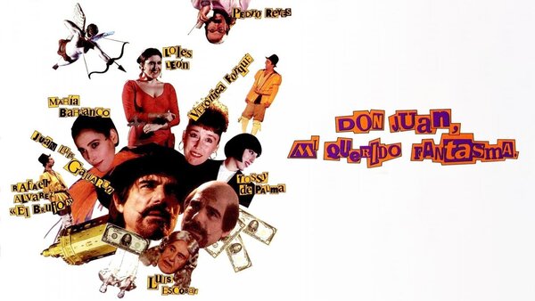 Don Juan, Mi Querido Fantasma