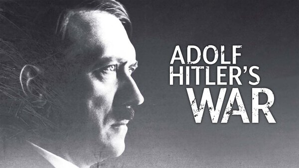 Adolf Hitler's War