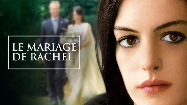 Le mariage de Rachel