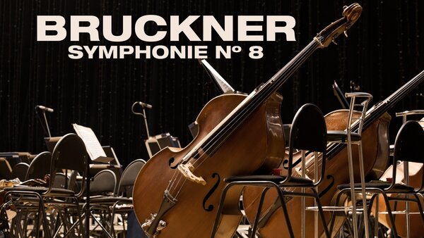 Bruckner : Symphonie no 8