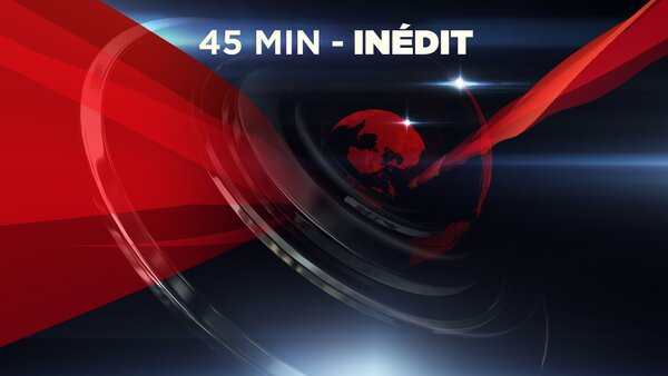 45 min - Inédit