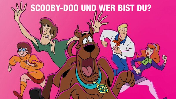 Scooby-Doo und wer bist Du?