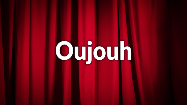 Oujouh
